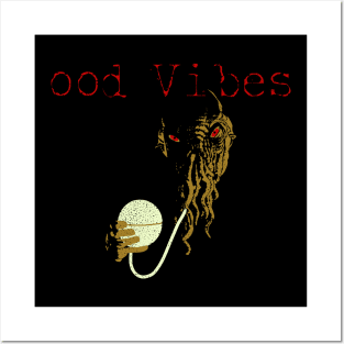 Ood Vibes Posters and Art